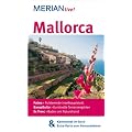 Mallorca: MERIAN live! - Mit Kartenatlas im Buch und Extra-Karte zum Herausnehmen