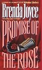 Promise of the Rose