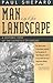 Man in the Landscape: A Historic View of the Esthetics of Nature