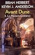 Avant Dune, Tome 3 : La maison Corrino