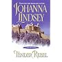 Tender Rebel (Malory Novels)