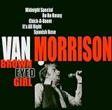 Brown Eyed Girl von Van Morrison Brown Eyed Girl von Van Morrison