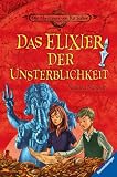 Die Abenteuer von Kit Salter 02: Das Elixier der Unsterblichkeit