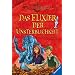 Die Abenteuer von Kit Salter 02: Das Elixier der Unsterblichkeit