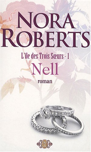 L'île des Trois Soeurs, Tome 1 : Nell
