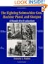 Fighting Submachine Gun, Machine Pistol, and Shotgun: A Hands-On Evaluation