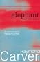 Elephant and Other Stories