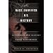 How Race Survived US History: From Settlement and Slavery to the Obama Phenomenon