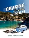 Chasing Dreams in Lefkas