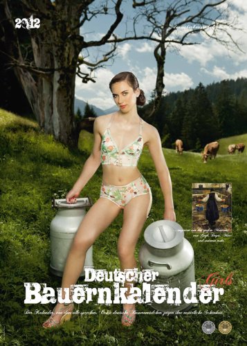 Magic Fox Media Deutscher Bauernkalender 2012: Der Kalender, von dem alle sprechen - mit der Prise Erotik