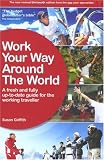 Work Your Way Around the World, 13th (Work Your Way Around the World)