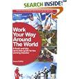 Work Your Way Around the World, 13th (Work Your Way Around the World)