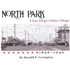 North Park: A San Diego Urban Village, 1896-1946