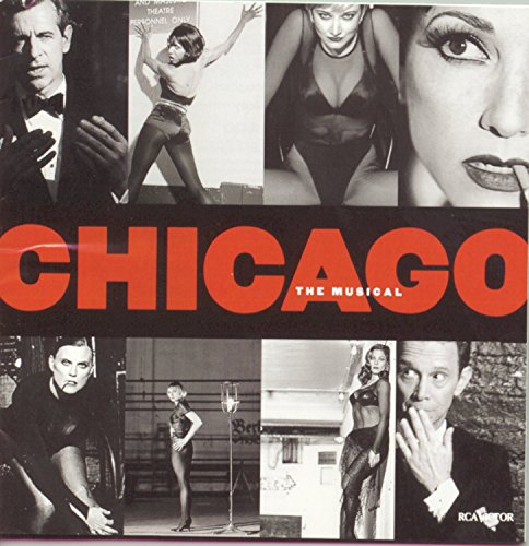 Bebe Neuwirth - Chicago - The Musical (1996 Broadway Revival Cast) - Zortam Music