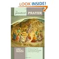 The Greatest Prayer: Rediscovering the Revolutionary Message of the Lord's Prayer