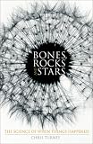 Bones, Rocks and Stars: The Science of When Things Happened