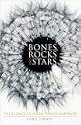 Bones, Rocks and Stars
