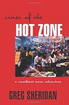Cities of the Hot Zone: A Southeast Asian Adventure