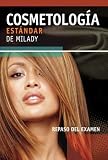 Exam Review for Milady's Standard Cosmetology 2008 (Spanish)