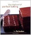 The Simple Art of Perfect Baking