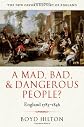 A Mad, Bad, and Dangerous People?