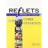 Reflets 2 : M�thode de fran�ais (Cahier d'exercices)