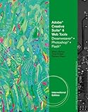 Adobe Creative Suite 6 Web Tools : Dreamweaver, Photoshop, and Flash : illustrated