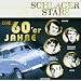 Schlager & Stars:die 60er Jahre