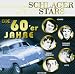 Schlager & Stars:die 60er Jahre