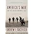 America's War for the Greater Middle East: A Military History