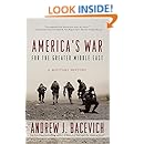America's War for the Greater Middle East: A Military History