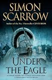 Under the Eagle (Roman Legion 1)