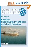 Russland: Flusskreuzfahrt von Moskau nach St. Petersburg