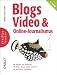 Image of Blogs, Video & Online-Journalismus. oreillys basics