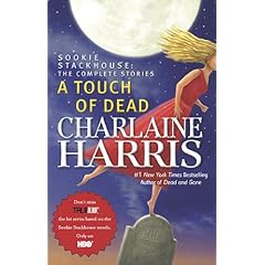 A Touch of Dead (Sookie Stackhouse: The Complete Stories)