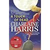 A Touch of Dead (Sookie Stackhouse: The Complete Stories)