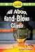 Early Fluent Readers: All About Hand-Blown Glass