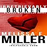 Irretrievably Broken: Sasha McCandless, Book 3