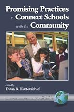 Promising Practices to Connect Schools with the Community (PB) (Family, School, Community, Partnership)