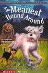 The Meanest Hound Around
