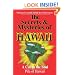 The Secrets and Mysteries of Hawaii: A Call to the Soul