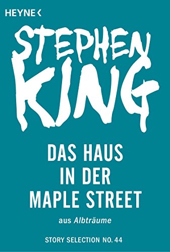 Das Haus in der Maple Street: Story aus Albträume (Story Selection 44) (German Edition)