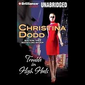 Trouble in High Heels | [Christina Dodd]