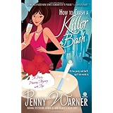 how to crash a killer bash a party planning mystery