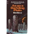 As On A Darkling Plain by Ben Bova