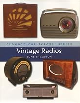 Collecting Vintage Radios (Crowood Collectors')