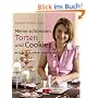 Meine schönsten Torten und Cookies. Backen, verzieren, dekorieren