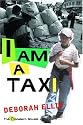 I Am a Taxi (The Cocalero Novels)