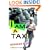 I Am a Taxi (The Cocalero Novels)