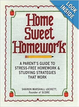 Home sweet homework a parents guide to stress free homework studying strategies that work 07 image